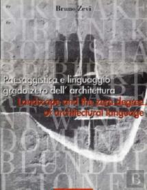 Landscape And The Zero Degree Of Architectural Language