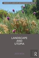 Landscape And Utopia