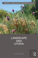 Landscape And Utopia