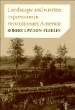 Bertrand.pt - Landscape And Written Expression In Revolutionary America