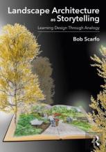 Landscape Architecture As Storytelling