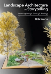 Landscape Architecture As Storytelling