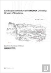 Landscape Architecture At Tsinghua University