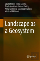 Landscape As A Geosystem