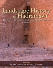 Landscape History Of Hadramawt