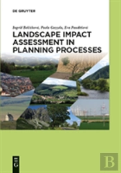 Landscape Impact Assessment In Planning Processes