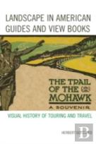 Landscape In American Guides And View Books