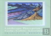 Landscape Perception In Early Celtic Literature