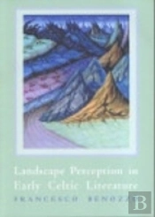 Landscape Perception In Early Celtic Literature