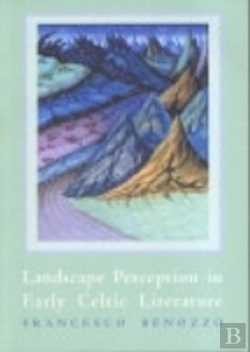 Bertrand.pt - Landscape Perception In Early Celtic Literature