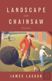Landscape With Chainsaw