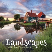 Landscapes, A No Text Picture Book