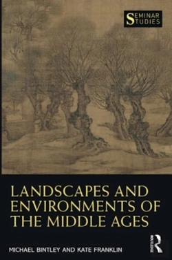 Bertrand.pt - Landscapes And Environments Of The Middle Ages