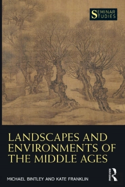 Bertrand.pt - Landscapes And Environments Of The Middle Ages