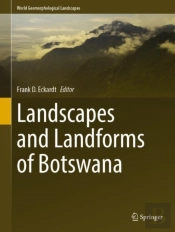 Landscapes And Landforms Of Botswana