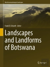 Landscapes And Landforms Of Botswana