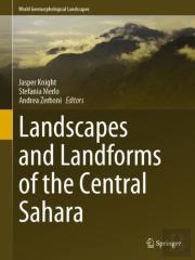 Landscapes And Landforms Of The Central Sahara