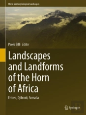 Landscapes And Landforms Of The Horn Of Africa