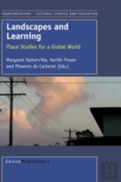 Landscapes And Learning: Place Studies F