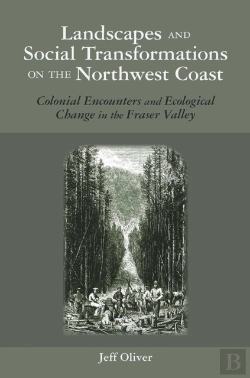 Bertrand.pt - Landscapes And Social Transformations On The Northwest Coast