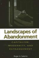 Landscapes Of Abandonment