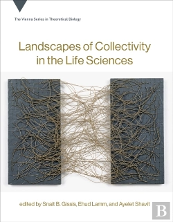 Bertrand.pt - Landscapes Of Collectivity In The Life Sciences