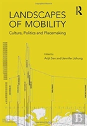 Landscapes Of Mobility