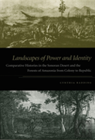 Landscapes Of Power And Identity