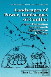 Landscapes Of Power, Landscapes Of Conflict