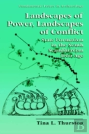 Landscapes Of Power, Landscapes Of Conflict