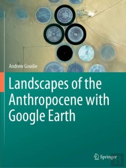 Bertrand.pt - Landscapes Of The Anthropocene With Google Earth