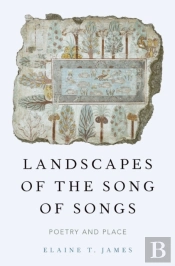 Landscapes Of The Song Of Songs