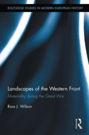 Landscapes Of The Western Front