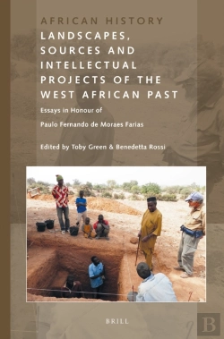 Bertrand.pt - Landscapes, Sources And Intellectual Projects Of The West African Past