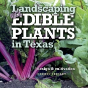 Landscaping With Edible Plants In Texas