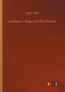 Bertrand.pt - Landseerã¯Â¿Â½S Dogs And Their Stories