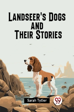 Bertrand.pt - Landseer'S Dogs And Their Stories