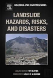 Landslide Hazards, Risks And Disasters