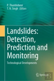 Landslides: Detection, Prediction And Monitoring