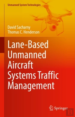 Bertrand.pt - Lane-Based Unmanned Aircraft Systems Traffic Management
