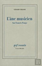 L'Âne Musicien : Sur Francis Ponge