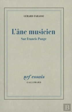 Bertrand.pt - L'Âne Musicien : Sur Francis Ponge