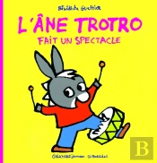 L'Âne Trotro Fait Un Spectacle