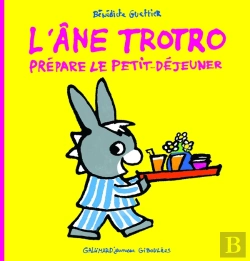 Bertrand.pt - L'Âne Trotro Prépare Le Petit Déjeuner