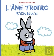 L'Âne Trotro S'Ennuie