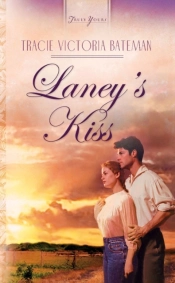 Laney'S Kiss
