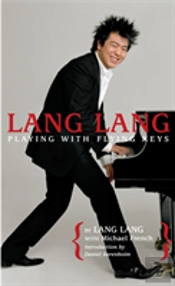 Lang Lang: Playing With Flying Keys