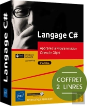 Langage C# : Apprenez La Programmation Orientée Objet (5e Édition)