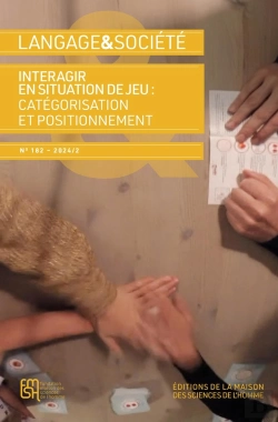 Bertrand.pt - Langage & Société Tome 182-2024/2 : Interagir En Situation De Jeu : Catégorisation Et Positionnement