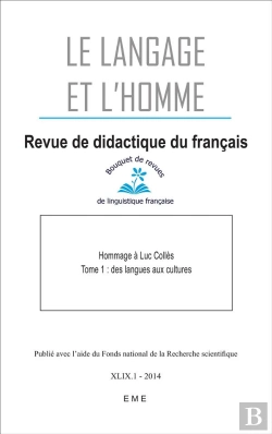 Bertrand.pt - Langage Et L'Homme Xlix 1 Tome 1 ; Hommage À Luc Colles Des Langues Aux Cultures